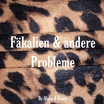 Logo of the podcast Fäkalien & andere Probleme Podcast Fäkalien & andere Probleme