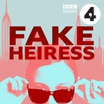Logo of the podcast Fake Heiress Podcast Fake Heiress