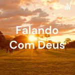 Logo of the podcast Falando Com Deus Podcast Falando Com Deus