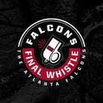 Logo of the podcast Falcons Final Whistle - Atlanta Falcons Football Podcast Falcons Final Whistle - Atlanta Falcons Football