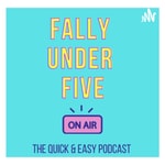 Logo of the podcast Fally Under Five Podcast Fally Under Five