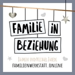 Logo of the podcast Familie in Beziehung Missing podcast logo