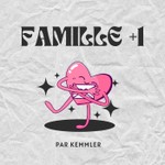 Logo of the podcast Famille +1 Podcast Famille +1