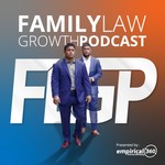 Logo of the podcast Family Law Growth Podcast Podcast Family Law Growth Podcast