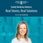 Family Medicine Matters Podcast Family Medicine Matters