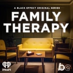 Family Therapy, The Podcast Family Therapy, The Podcast