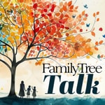 Podcast Family Tree Talk