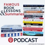 Logo of the podcast Famous Book Lessons & Summaries Podcast Famous Book Lessons & Summaries