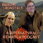Logo of the podcast Fan Girl Road Trip: A Supernatural Rewatch Podcast Podcast Fan Girl Road Trip: A Supernatural Rewatch Podcast