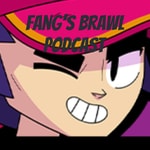Logo of the podcast Fang's Brawl Podcast
Podcast Fang's Brawl Podcast