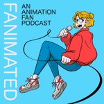 Logo of the podcast Fanimated Podcast Fanimated