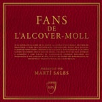 Logo of the podcast Fans de l’Alcover-Moll Podcast Fans de l’Alcover-Moll