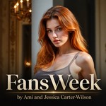 Logo of the podcast Fans Week by Ami and Jessica Carter-Wilson Podcast Fans Week by Ami and Jessica Carter-Wilson