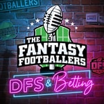 Logo of the podcast Fantasy Footballers DFS & Betting - Fantasy Football Podcast