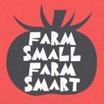 Farm Small Farm Smart Podcast Farm Small Farm Smart