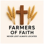 Logo of the podcast Farmers of Faith: Never Lost Always Located Podcast Farmers of Faith: Never Lost Always Located