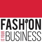 Podcast Fashion Is Your Business - a retail technology podcast