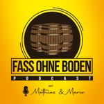 Logo of the podcast Fass ohne Boden Podcast Fass ohne Boden