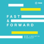 Logo of the podcast FAST & FORWARD der Logistik-Podcast von FIEGE Podcast FAST & FORWARD der Logistik-Podcast von FIEGE