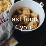 Logo of the podcast Fast food 4 you Podcast Fast food 4 you