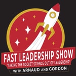 Logo of the podcast Fast Leadership Podcast Fast Leadership