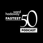Fastest 50 Podcast Fastest 50