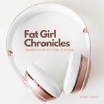 Logo of the podcast FAT GIRL CHRONICLES!!! Podcast FAT GIRL CHRONICLES!!!