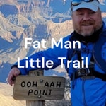 Logo of the podcast Fat Man Little Trail Podcast Fat Man Little Trail