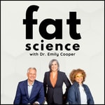 Logo of the podcast Fat Science Logo of the podcast Fat Science