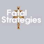 Podcast Fatal Strategies