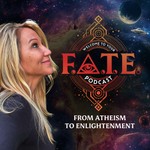 F.A.T.E. - From Atheism To Enlightenment Podcast F.A.T.E. - From Atheism To Enlightenment