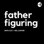 Podcast Father Figuring: Conversations of a Daughter Figuring out her Father