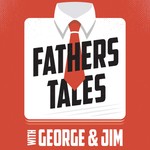 Fathers Tales Podcast Fathers Tales