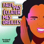 Logo of the podcast Faut pas éclater mes oreilles Podcast Faut pas éclater mes oreilles