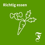 Logo of the podcast F.A.Z. Richtig essen Podcast F.A.Z. Richtig essen
