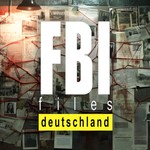 Logo of the podcast FBI Files Deutschland Podcast FBI Files Deutschland