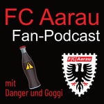 FC Aarau Fan-Podcast FC Aarau Fan-Podcast