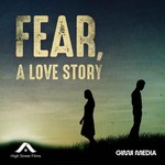 Logo of the podcast Fear, A Love Story Podcast Fear, A Love Story