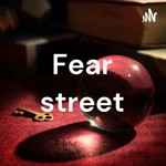 Logo of the podcast Fear street Podcast Fear street