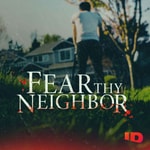 Logo of the podcast Fear Thy Neighbor