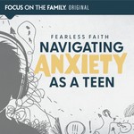 Logo of the podcast Fearless Faith: Navigating Anxiety as a Teen Podcast Fearless Faith: Navigating Anxiety as a Teen