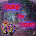 Logo of the podcast Feeling The Frequency !!! Podcast Feeling The Frequency !!!