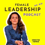 Logo of the podcast Female Leadership On Air Podcast Female Leadership On Air
