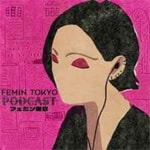 Femin Tokyo Podcast Femin Tokyo Podcast