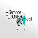 Logo of the podcast Femme Future Perfect Podcast Podcast Femme Future Perfect Podcast