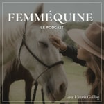 Logo of the podcast FEMMEQUINE Podcast FEMMEQUINE