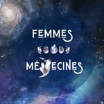 Logo of the podcast Femmes Médecines podcast Podcast Femmes Médecines podcast