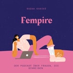 Logo of the podcast Fempire - der Podcast über Frauen, die schreiben Podcast Fempire - der Podcast über Frauen, die schreiben