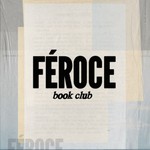 Podcast Féroce Book Club