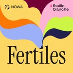 Logo of the podcast Fertiles Podcast Fertiles